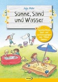 Mohr, A: Sonne, Sand und Wasser