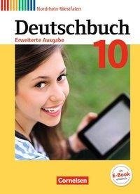 Deutschbuch - Erweiterte Ausgabe 10. Schuljahr - Nordrhein-Westfalen - Schülerbuch