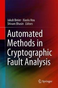 Automated Methods in Cryptographic Fault Analysis