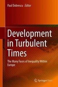 Development in Turbulent Times