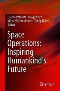 Space Operations: Inspiring Humankind's Future