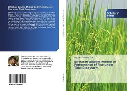 Effects of Sowing Method on Performance of Rice under Tidal Ecosystem