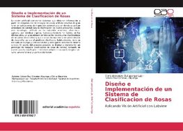 Diseño e Implementación de un Sistema de Clasificacion de Rosas