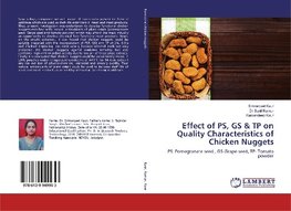 Effect of PS, GS & TP on Quality Characteristics of Chicken Nuggets