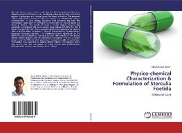 Physico-chemical Characterization & Formulation of Sterculia Foetida