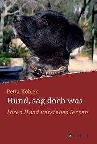 Hund, sag doch was