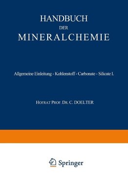 Allgemeine Einleitung - Kohlenstoff - Carbonate - Silicate I