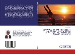 2007 PEV and the Response of Seventh-Day Adventist Church in Eldoret