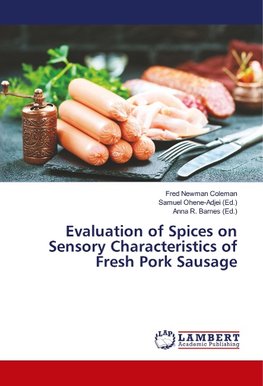 Evaluation of Spices on Sensory Characteristics of Fresh Pork Sausage