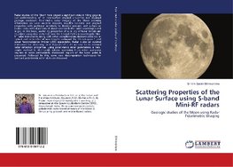 Scattering Properties of the Lunar Surface using S-band Mini-RF radars