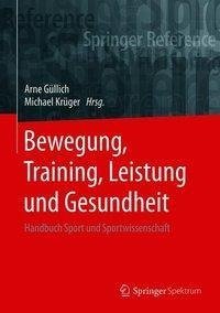 Bewegung, Training, Leistung und Gesundheit