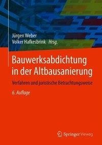 Bauwerksabdichtung in der Altbausanierung