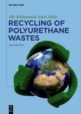 Recycling of Polyurethane Wastes