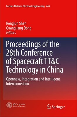 Proceedings of the 28th Conference of Spacecraft TT&C Technology in China