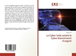 La Cyber lutte contre le Cyber blanchiment d'argent