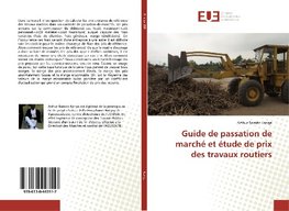 Guide de passation de marché et étude de prix des travaux routiers