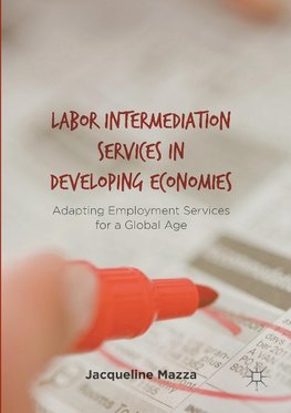 Labor Intermediation Services in Developing Economies