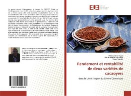 Rendement et rentabilité de deux variétés de cacaoyers