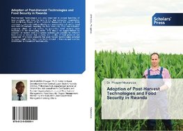 Adoption of Post-Harvest Technologies and Food Security in Rwanda