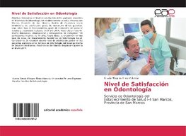 Nivel de Satisfacción en Odontología