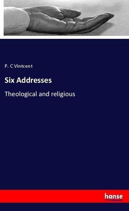 Six Addresses