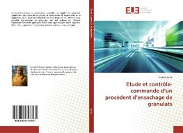 Etude et contrôle-commande d'un procèdent d'ensachage de granulats