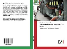 Trasporto di merci pericolose su strada