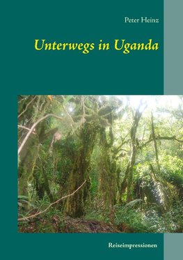 Unterwegs in Uganda