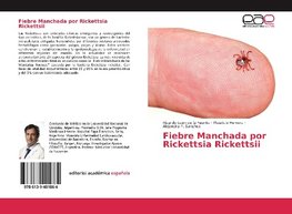 Fiebre Manchada por Rickettsia Rickettsii