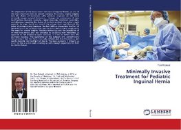 Minimally Invasive Treatment for Pediatric Inguinal Hernia