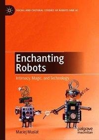 Enchanting Robots