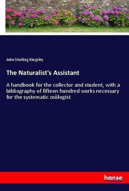 The Naturalist's Assistant