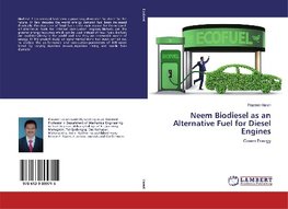 Neem Biodiesel as an Alternative Fuel for Diesel Engines