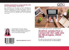 Análisis productivo y comercial del café oro en Nicaragua, 2010-2015