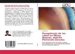 Paragénesis de las vetas en Minas Nuevas, distrito Portovelo-Zaruma