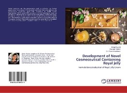 Development of Novel Cosmeceutical Containing Royal jelly