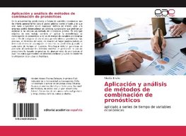 Aplicación y análisis de métodos de combinación de pronósticos