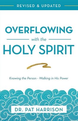 Overflowing with the Holy Spirit