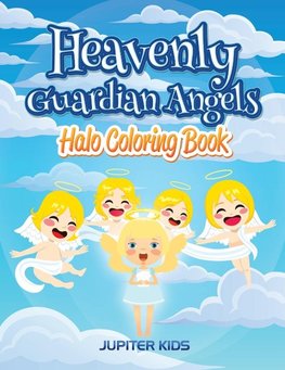 Heavenly Guardian Angels