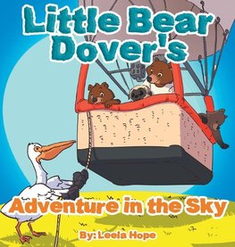 Little Bear Dover's Adventure in the Sky