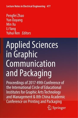 Applied Sciences in Graphic Communication and Packaging