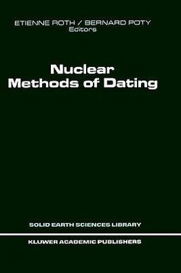 Nuclear Methods of Dating