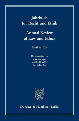 Jahrbuch für Recht und Ethik /Annual Review of Law and Ethics