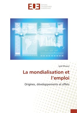 La mondialisation et l'emploi