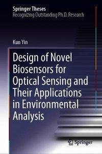 Design of Novel Biosensors for Optical Sensing and Their Applications in Environmental Analysis