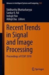 Recent Trends in Signal and Image Processing