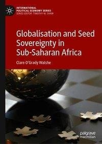 Globalisation and Seed Sovereignty in Sub-Saharan Africa