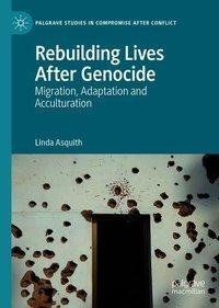 Rebuilding Lives After Genocide