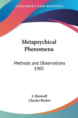 Metapsychical Phenomena