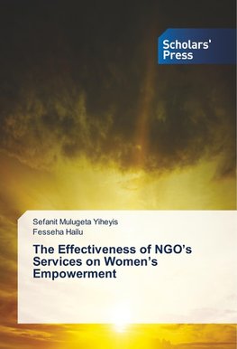 The Effectiveness of NGO's Services on Women's Empowerment